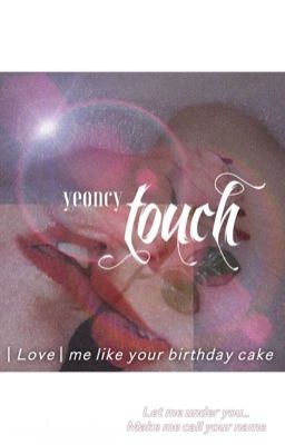 [YEONCY] . Touch
