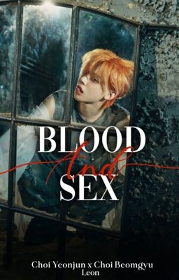 Yeongyu | blood and sex