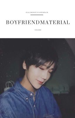 yesung | boyfriend material