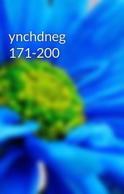 ynchdneg 171-200