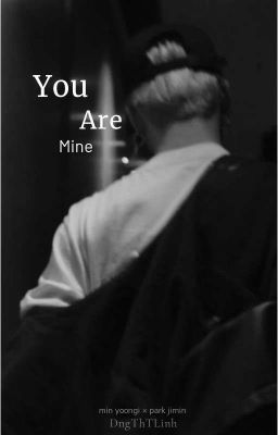 You are mine 