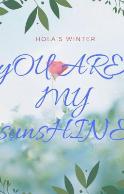 You are my Sunshine_HoaLac's winter