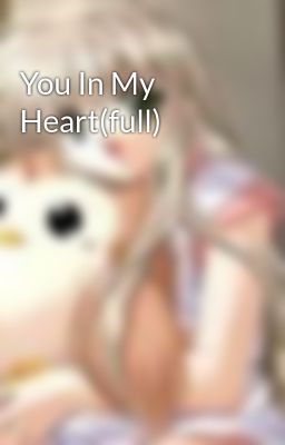 You In My Heart(full)