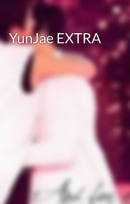 YunJae EXTRA