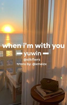 yuwin. - when i'm with you./ trans.