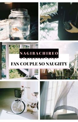 ՙՙ nagibachireo  べ  fan couple so naughty ױ