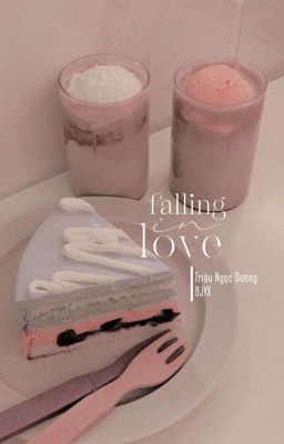 ᶠᵘˡˡ | 𝐁𝐉𝐘𝐗 textfic • Falling in love - Senfla