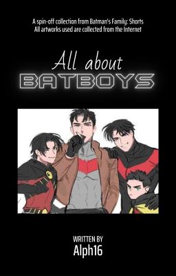 𝐀𝐥𝐥 𝐚𝐛𝐨𝐮𝐭 𝐁𝐚𝐭𝐁𝐨𝐲𝐬 I Batman's Family: Shorts [Robins Version]