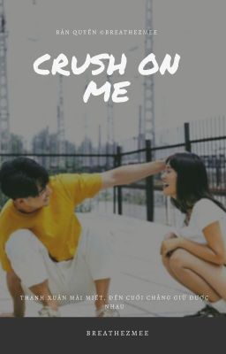𝐤𝐨𝐨𝐤𝐥𝐢𝐜𝐞 ✦ crush on me