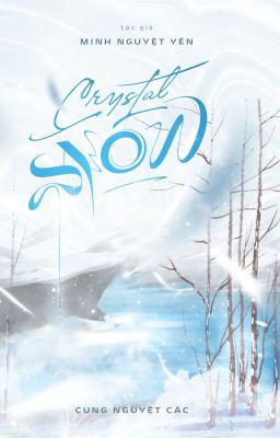 【𝗕𝗼𝗸𝘂𝗔𝗸𝗮】•  Crystal Snow [TẠM DROP]
