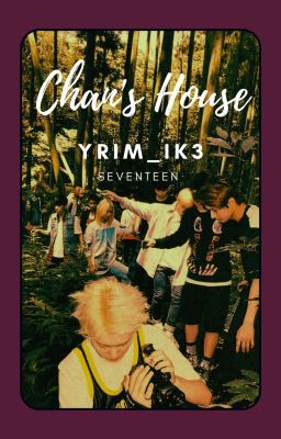 [𝗦𝗩𝗧] Chan House's 🦦
